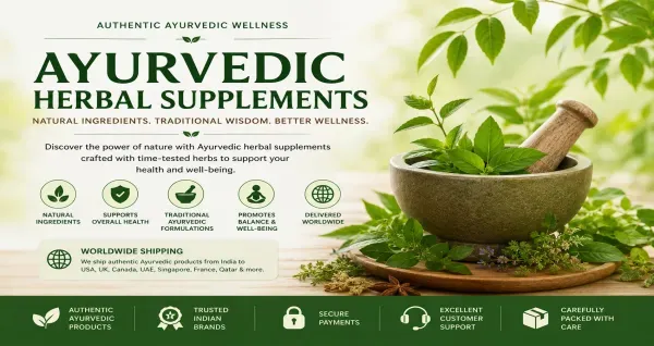 Ayurvedic Herbal Supplements – Authentic Wellness Products from India